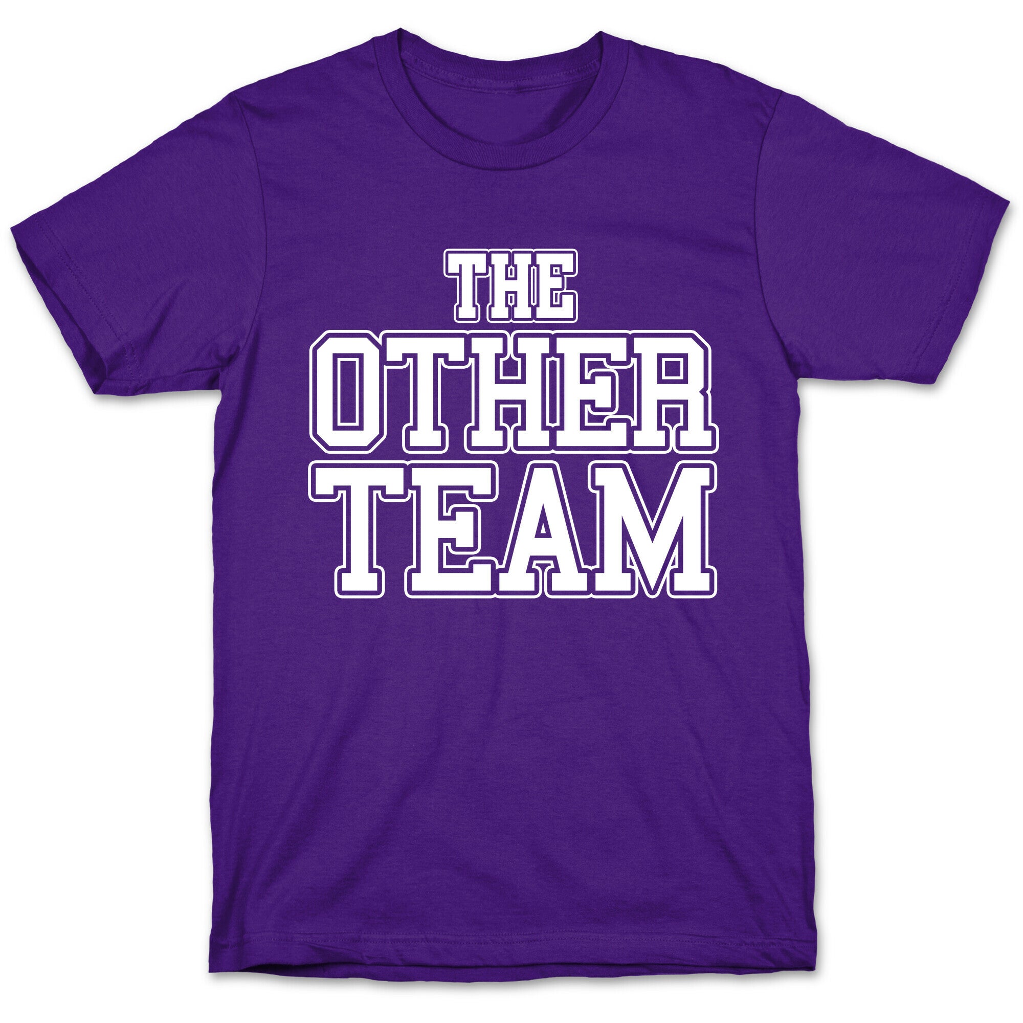 The Other Team T-Shirt